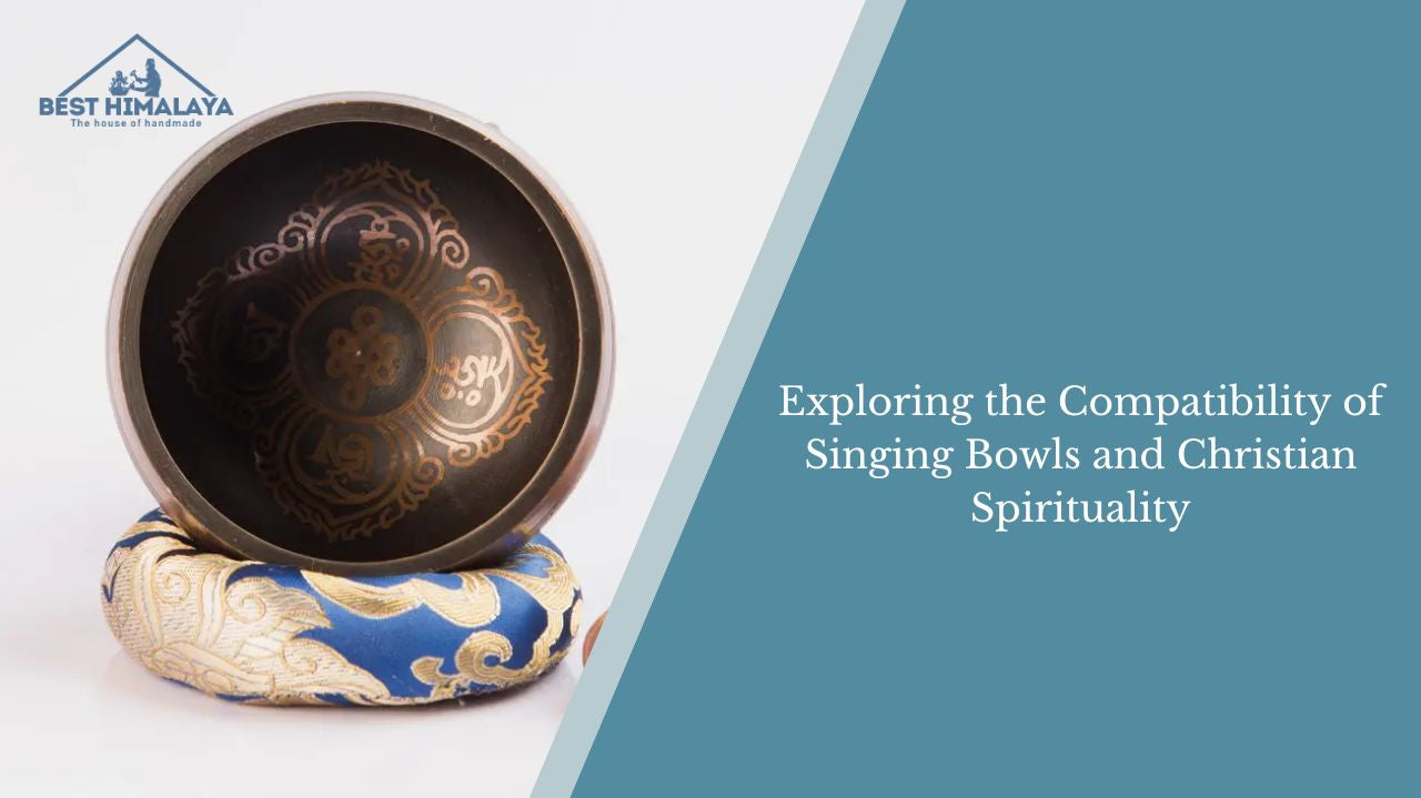 Exploring the Compatibility of Singing Bowls and Christian Spirituality