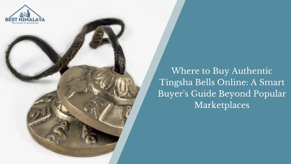 Where to Buy Authentic Tingsha Bells Online: A Smart Buyer's Guide Beyond Popular Marketplaces